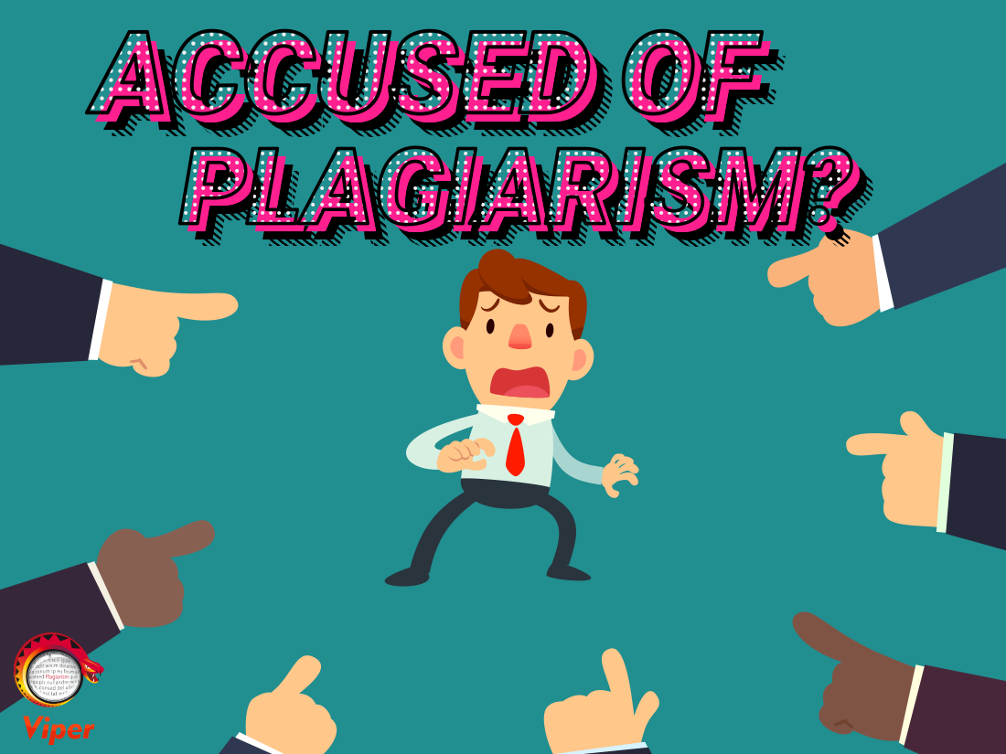 What To Do When You Are Falsely Accused Of Plagiarism