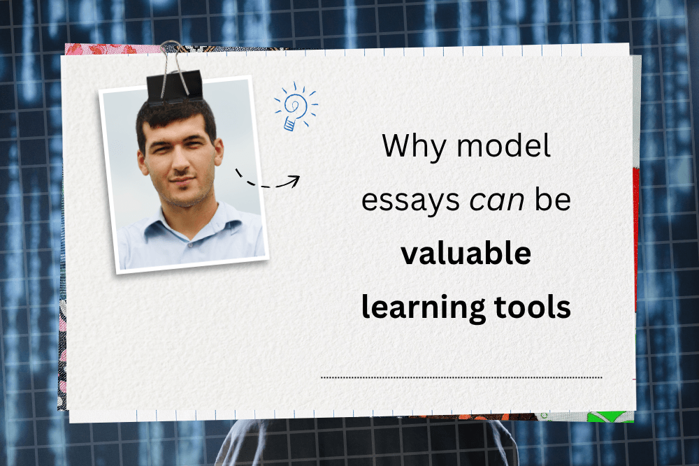 when model essays can be valuable learning tools